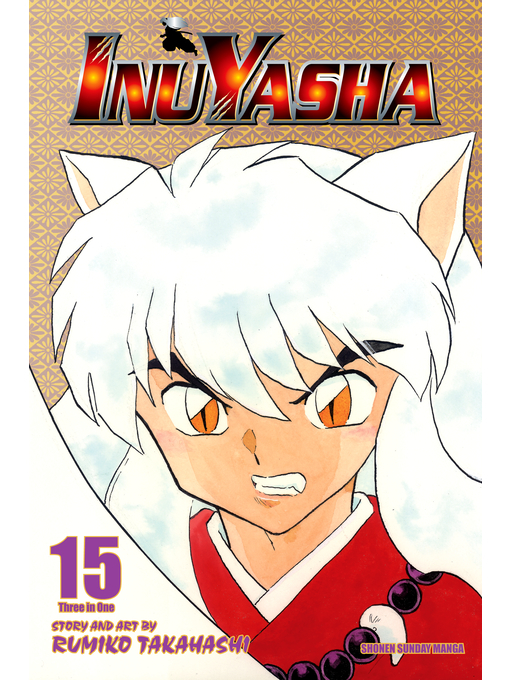 Title details for Inuyasha, Volume 15 by Rumiko Takahashi - Available